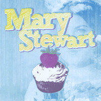 Mary Stewart - Mary Stewart