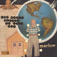 Marlow - The World Before It Ever Was