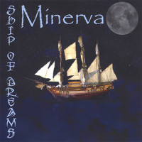 Minerva - Ship of Dreams