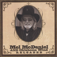Mel McDaniel - Reloaded