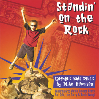 Mike Harrison - Standin' On the Rock