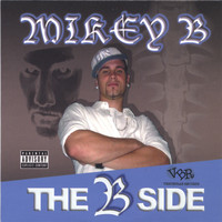 Mikey B - The B Side