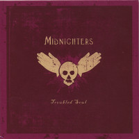 Midnighters - Troubled Soul