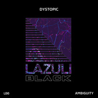 Dystopic - Ambiguity