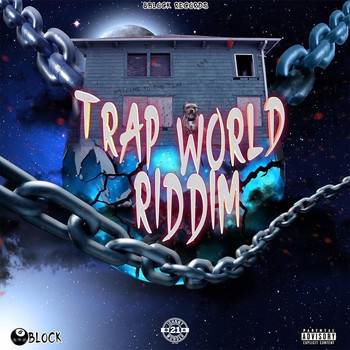 Various Artists - Trap World Riddim (Explicit)