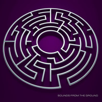 Sounds from the Ground - The Maze