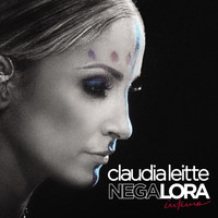 Claudia Leitte - Negalora - Íntimo (Edição Bônus)