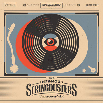 The Infamous Stringdusters - Undercover, Vol. 2