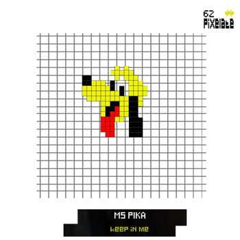 MS Pika - Keep In Me