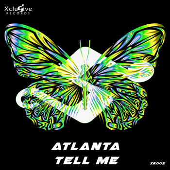 Atlanta - Tell Me