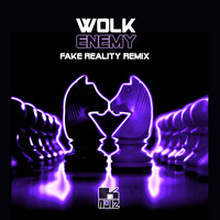 Wolk - Enemy (Fake Reality Remix)
