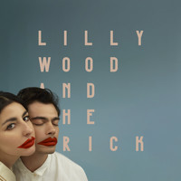 Lilly Wood and The Prick / - You Want My Money