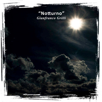 Gianfranco Grilli - Notturno