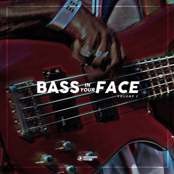 Various Artists - Bass in You Face, Vol. 2
