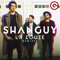 Shanguy - La Louze (Remixes)