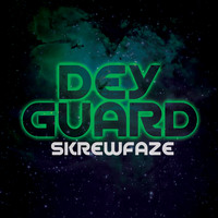 Skrewfaze / - Dey Guard