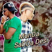 Gagan Deep / - Munda Sadda Desi