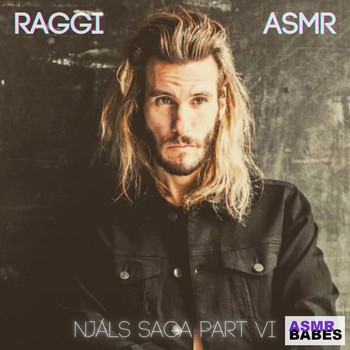 Raggi ASMR / Raggi ASMR - Njáls Saga Part VI
