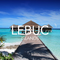 LeBuc / LeBuc - Islands