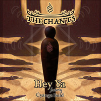 The Chants / - Hey Ya