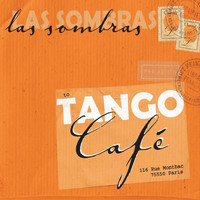 Las Sombras - Tango Café