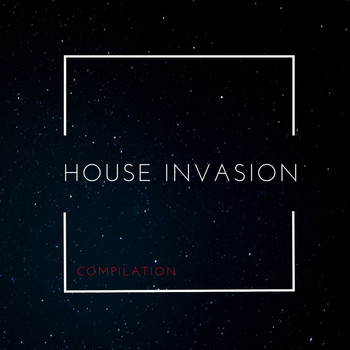 Various Artists - House Invasion