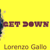 Lorenzo Gallo - Get Down