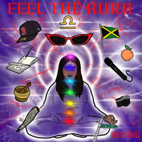 Red Shaydez - Feel the Aura (Explicit)