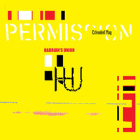 Hadrian's Union - Permission EP