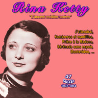 Rina Ketty - Rina ketty - "L'accent méditerranéen" J'attendrai (47 Succès - (1938-1954))