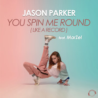 Jason Parker - You Spin Me Round (Like A Record)