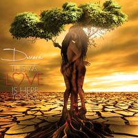 DeVaré - This Ya Love Is Here to Stay
