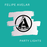 Felipe Avelar - Party Lights