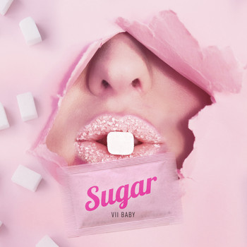Vii Baby - Sugar