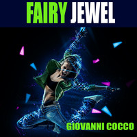 Giovanni Cocco - FAIRY JEWEL
