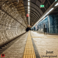 Jssst - Underground