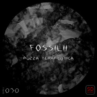 Fossilii - Puzza Terapeutica
