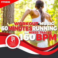 Fitness - Workout Music: 60 Minutes - Running - 20 Mixed Tracks - 160 Bpm (Up! Hardstyle Running and Workout)