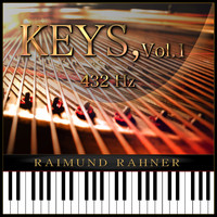 Raimund Rahner - Keys, Vol. 1 (432 Hz)