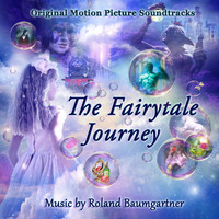 Roland Baumgartner - The Fairytale Journey