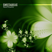 Sweetadelic - Natural Perspective