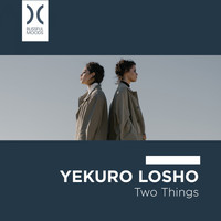 Yekuro Losho - Two Things