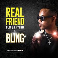Bling - Real Friend - Bling Rhythm