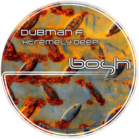 Dubman F. - Xtremely Deep