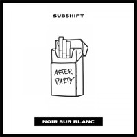 SUBSHIFT - After Party
