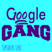 Spider Loc - Google Gang (Explicit)