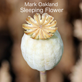Mark Oakland - Sleeping Flower