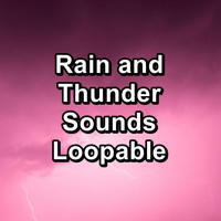 Baby Rain - Rain and Thunder Sounds Loopable