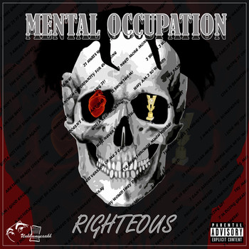 Righteous - Mental Occupation (Explicit)