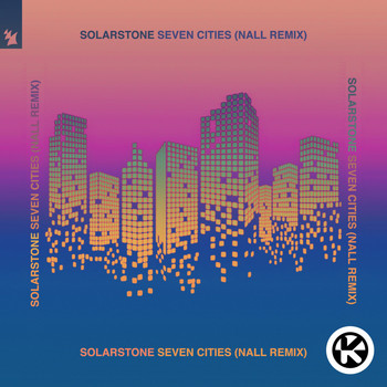 Solarstone - Seven Cities (Nall Remix)